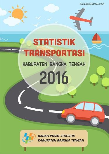 Statistik Transportasi Kabupaten Bangka Tengah Tahun 2015