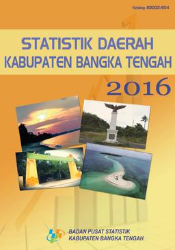 Statistik Daerah Kabupaten Bangka Tengah 2016