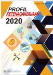 Employment Profile Of Bangka Tengah Regency 2020