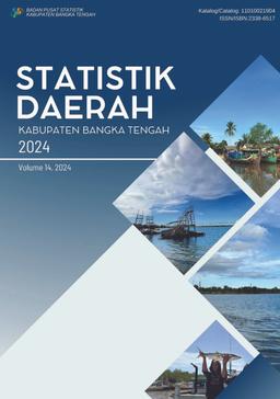 Regional Statistics Of Bangka Tengah Regency 2024